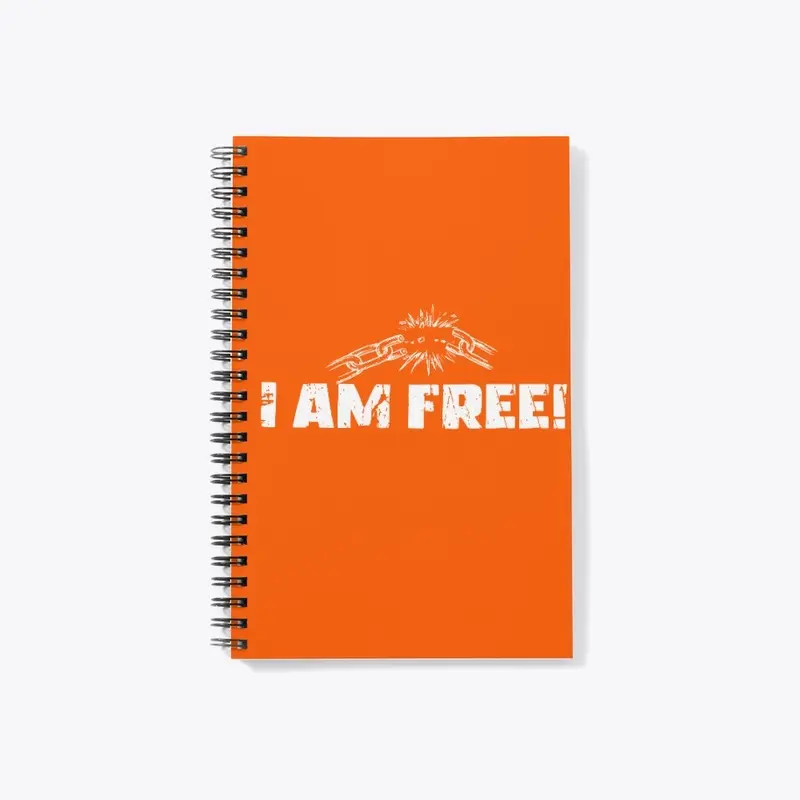 I AM FREE! - JOHN 8:36